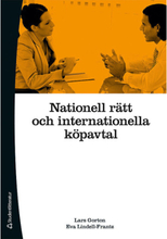 Nationell rätt och internationella köpavtal (häftad)