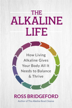 The Alkaline Life (häftad, eng)