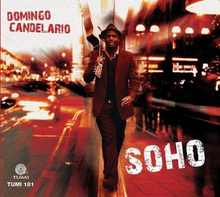 Domingo Candelario : Soho CD (2012)