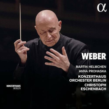 Carl Maria von Weber : Weber CD (2021)