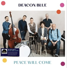 Deacon Blue - Peace Will Come