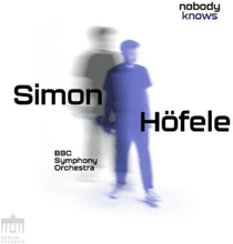 Simon Höfele : Simon Höfele: Nobody Knows CD Album Digipak (2023)