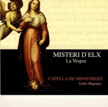 Misteri D’elx (Magraner, Capella De Ministrers) CD (2006)