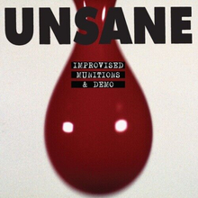 Unsane : Improvised Munitions & Demo CD (2021)