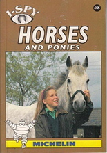 I-Spy Horses and Ponies (I Spy S.) by Michelin