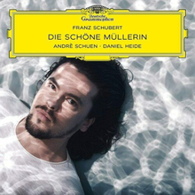 Franz Schubert : Franz Schubert: Die Schöne Müllerin CD (2021)