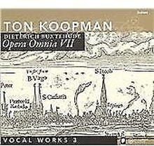 Ton Koopman : Opera Omnia Vii - Vocal Works 3 (Koopman) CD 2 discs (2008)