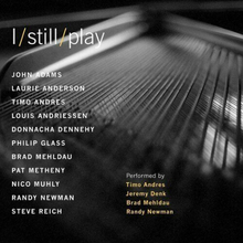 Nico Muhly : I/Still/Play CD (2020)
