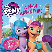 My Little Pony: A New Adventure by My Little Pony