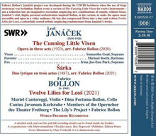 Leos Janacek : Janácek: The Cunning Little Vixen/Bollon: Twelve Lilies for Leos