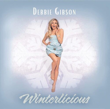 Debbie Gibson : Winterlicious CD Album (Jewel Case) (2022)