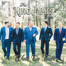 The King James Boys : Walk On Faith CD (2022)