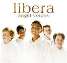 LIBERA - ANGEL VOICES