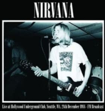 Nirvana - Live At Hollywood Underground
