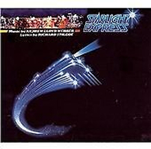 Andrew Lloyd Webber : Starlight Express - The Original Cast CD Pre-Owned