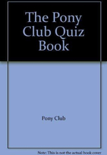 Pony Club Quiz by Pony Club