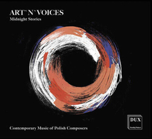 Michal Ziolkowski : Art’ N’ Voices: Midnight Stories: Contemporary Music of