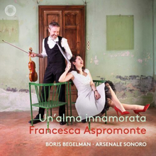 Francesca Aspromonte : Un’alma Innamorata CD Album Digipak (2023)