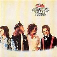 Slade : Nobodys Fools CD Pre-Owned