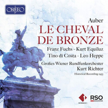 Daniel-François-Esprit Auber : Auber: Le Cheval De Bronze CD 2 discs (2020)