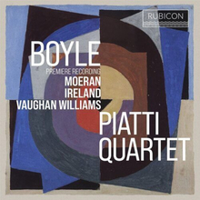 Piatti Quartet : Piatti Quartet: Boyle/Moeran/Ireland/Vaughan Williams CD