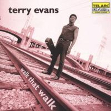 Evans Terry: Walk That Walk