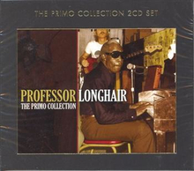 Professor Longhair: Primo Collection