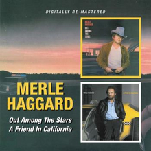 Haggard Merle: Out Among The Stars/A Friend I...