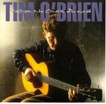 O"'Brien Tim: When No One"'s Around