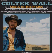 Wall Colter: Songs of the plains