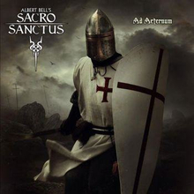 Alberts Bells Sacro Sanctus: Ad Aeternum
