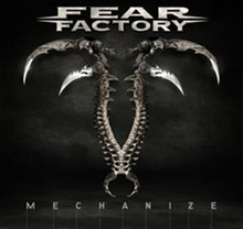 Fear Factory: Mechanize 2010