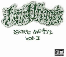 Final Trigger: Rap Metal Volume II