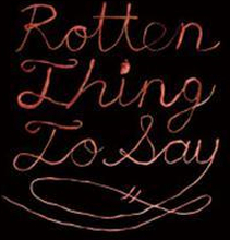 Burning Love: Rotten Thing To Say