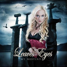 Leaves Eyes: My Destiny