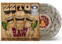 ZZ Top - RAW (‘That Little Ol' Band From Texas’ Original Soundtrack) - Limited Indie Exclusive Edition