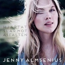Almsenius Jenny: Hjärtat Slår Mot Asfalten