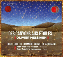 Olivier Messiaen : Olivier Messiaen: Des Canyons Aux Étoiles CD (2022)