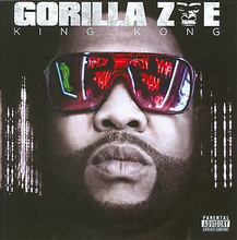 Gorilla Zoe : King Kong CD