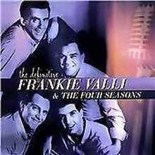Frankie Valli and the Four Seasons : The Definitive Frankie Valli & the Four Pre-Owned