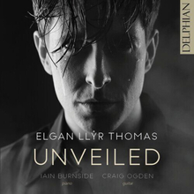 Elgan Llyr Thomas : Elgan Llyr Thomas: Unveiled CD Album (Jewel Case) (2023)