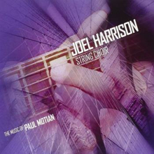 Harrison Joel & String Choir: Music Of Paul M...