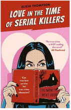 Love in the Time of Serial Killers (pocket, eng)
