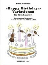 Variations on Happy Birthday for String Quartet: Score and Parts
