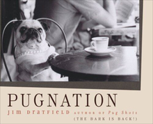 Pugnation: Bark is Back!, Jim Dratfield