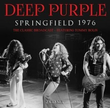 Deep Purple - Springfield 1976 (2 Cd)