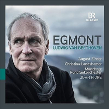 August Zirner, Christina Landshamer, Mue : Ludwig van Beethoven: Egmont, Op. 84