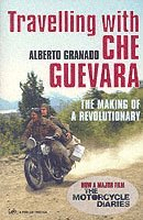 Travelling With Che Guevara