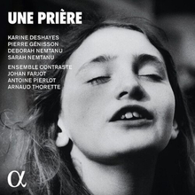 Karine Deshayes : Une Prière CD Album Digipak (2022)