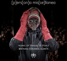 Manuel Ponce : [p]ers[on]a Mis[ce]llanea: Works of M. Ponce CD (2020)